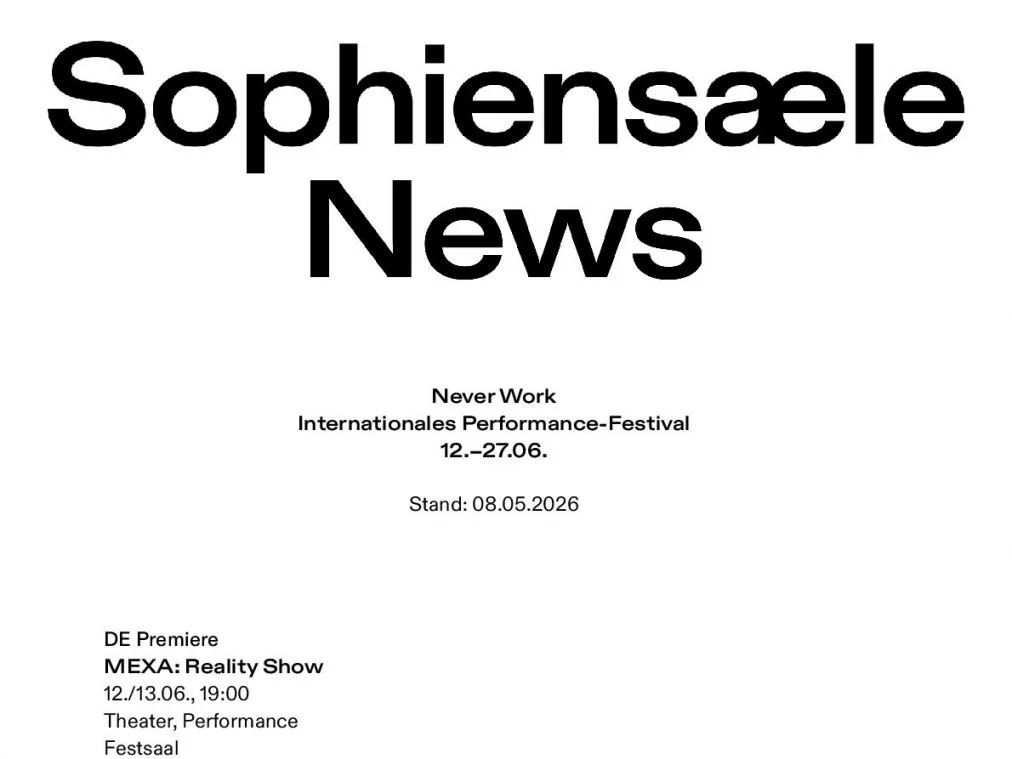 Sophiensaele_Never_Work_2026_0805
